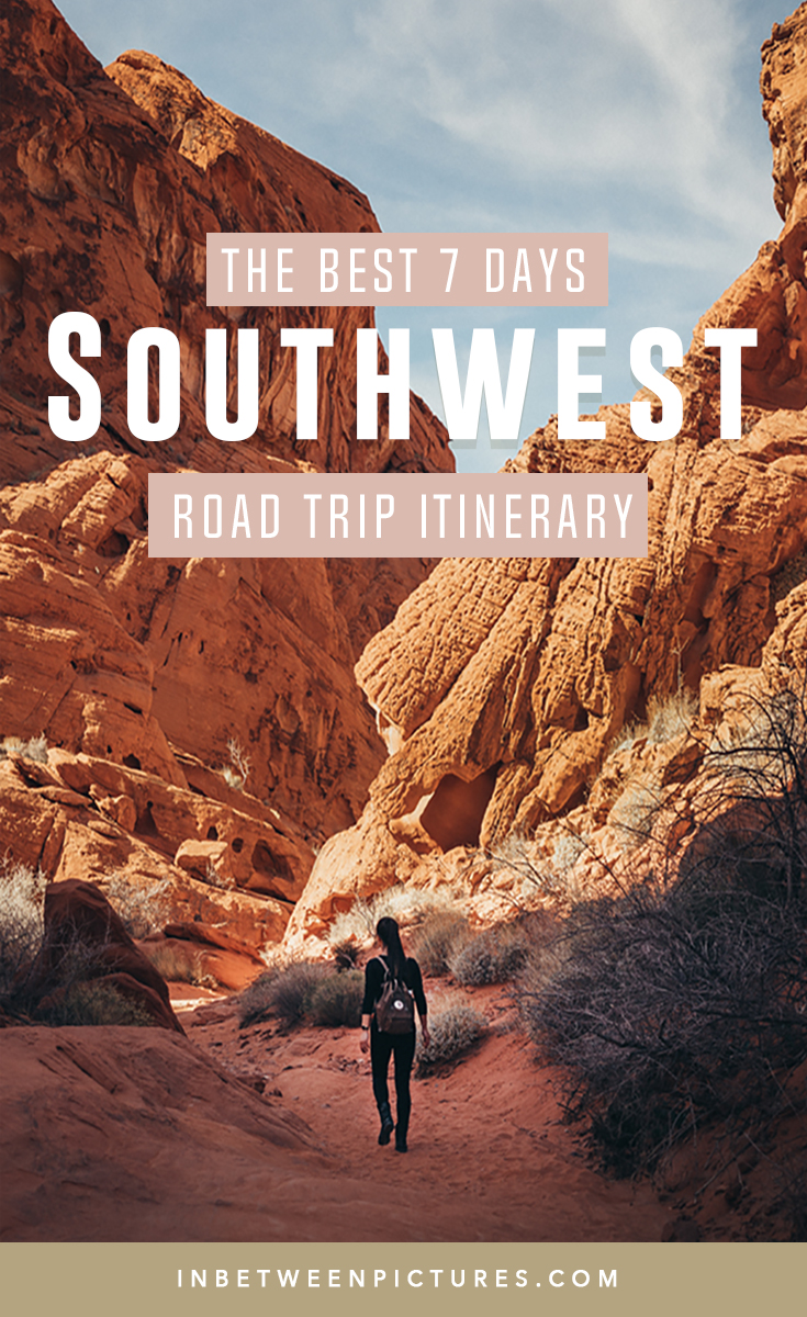 Jan 11, 2022 · 7 day southwest national parks grand canyon tour. The Ultimate 7 Day Southwest Road Trip Itinerary In Between Pictures